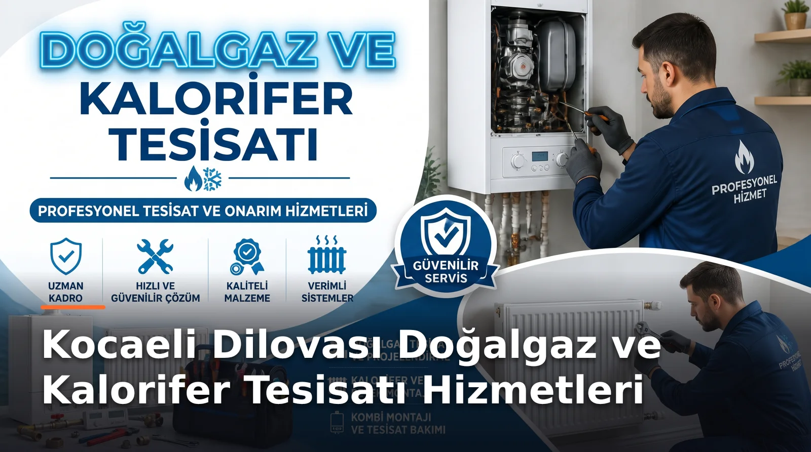 Kocaeli Dilovası Doğalgaz ve Isıtma Sistemi Çözümleri